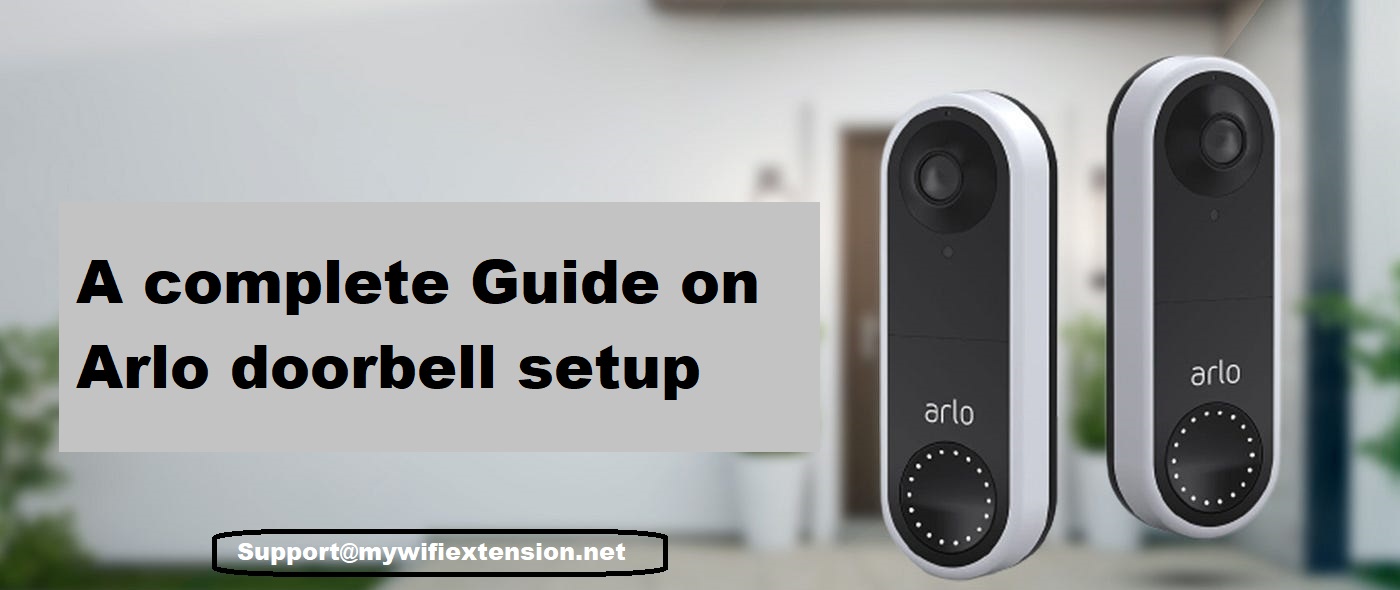 Read more about the article Ultimate guide on Arlo doorbell setup