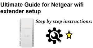 Read more about the article Netgear wifi extender setup Guide: A Complete Tutorial for beginners