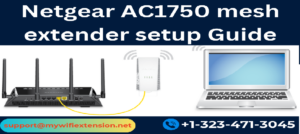 Read more about the article Netgear AC1750 mesh extender setup Guide